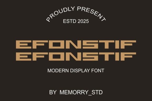 Efonstif: A Bold Display Typeface for Modern Editorial Design
