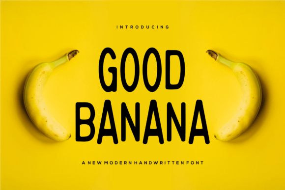 Good Banana Font: A Playful Typeface for Modern Branding