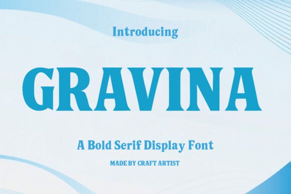 Gravina: The Bold Serif Font That Transforms Brand Identity