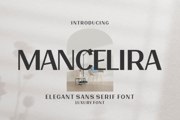 Mancelira: The Modern Typeface for Sharper Campaigns