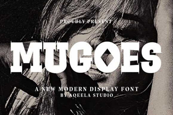 Mugoes: The Bold Display Typeface for Modern Web Design